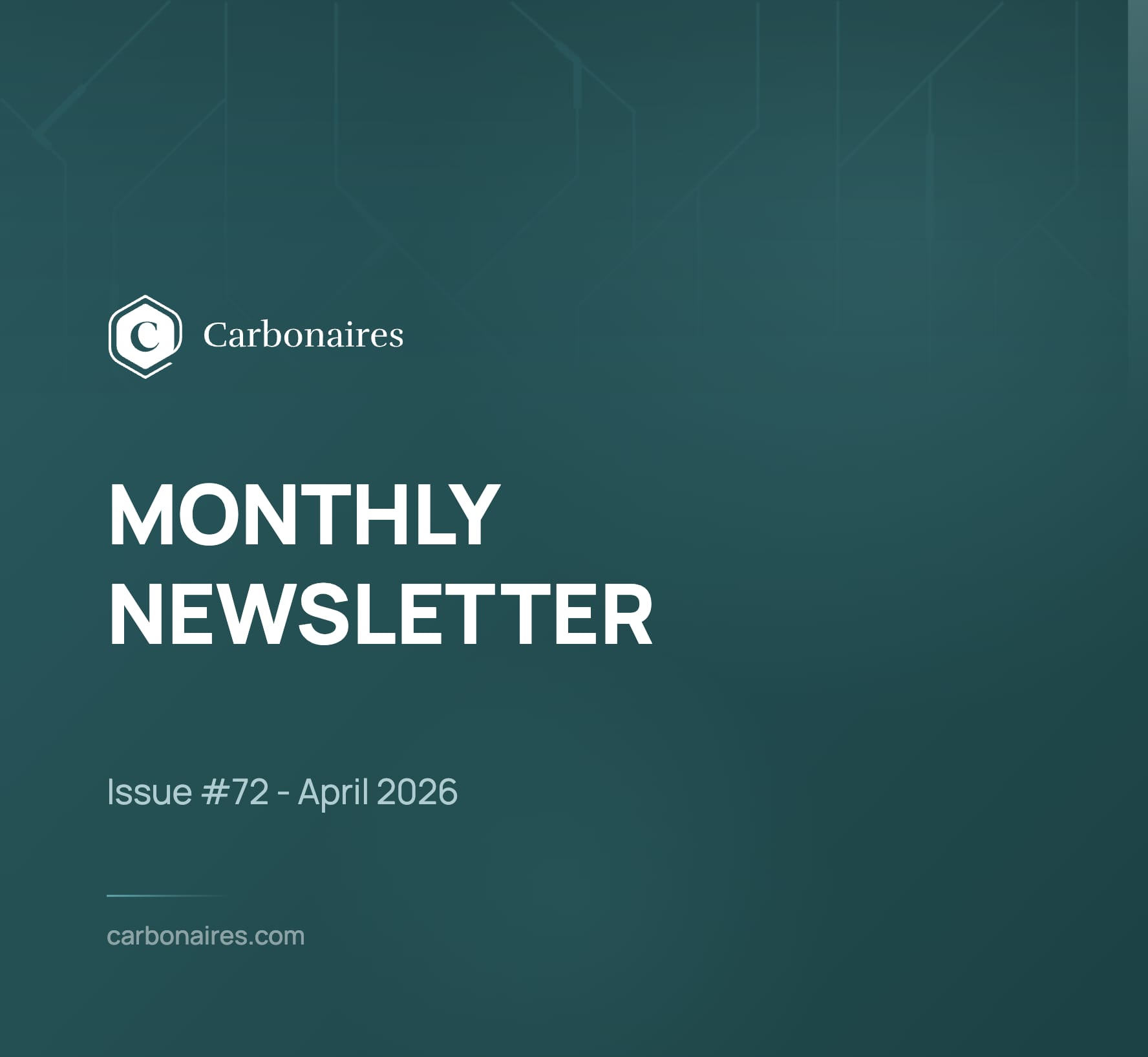 Carbonaires Monthly Newsletter — Issue #72, April 2026