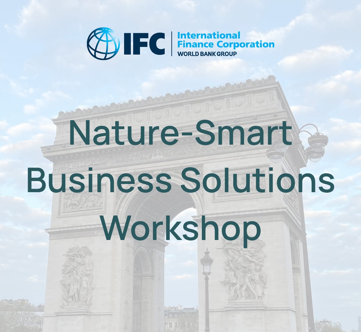 Nature-Smart Business Solutions Workshop — IFC World Bank Group, Paris