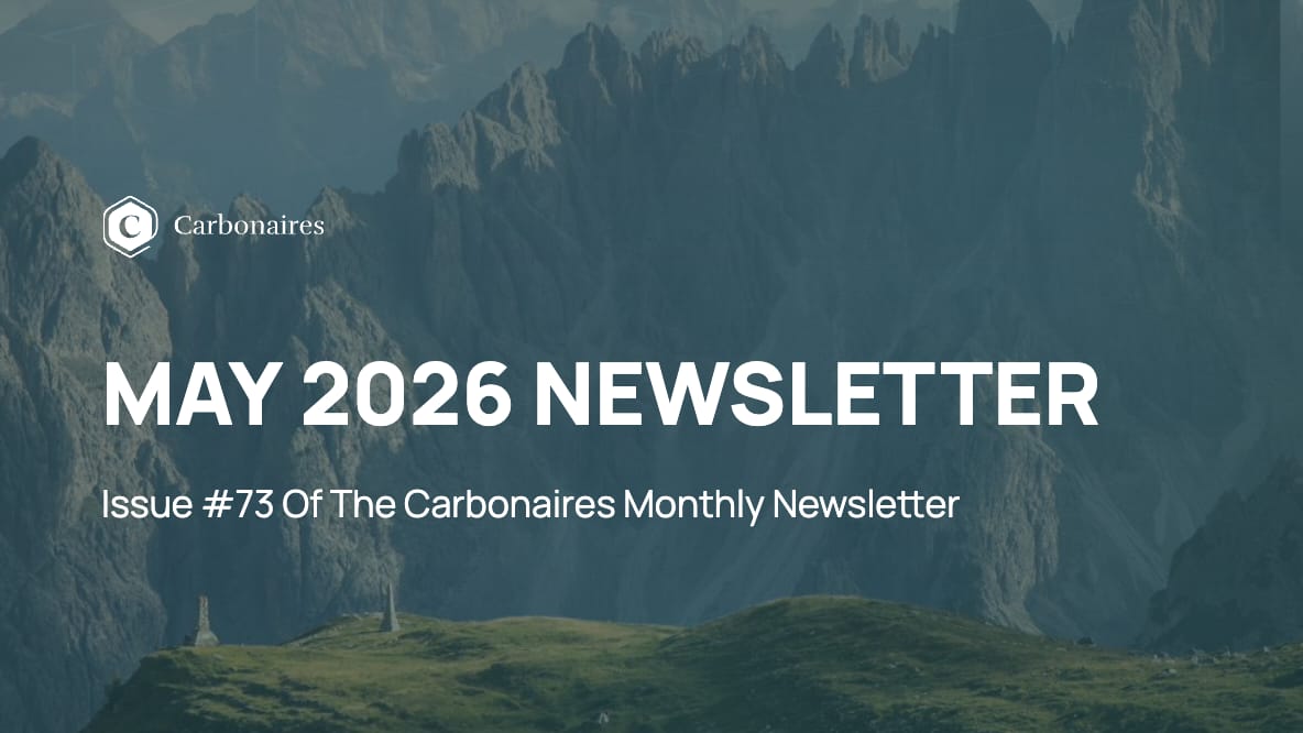 Carbonaires Monthly Newsletter — Issue #73, May 2026